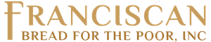 Franciscan Bread for the Poor, Inc. logo